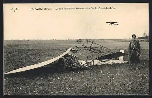 AK Avord, Centre Militaire d`Aviation, La Garde d`un Avion brisé