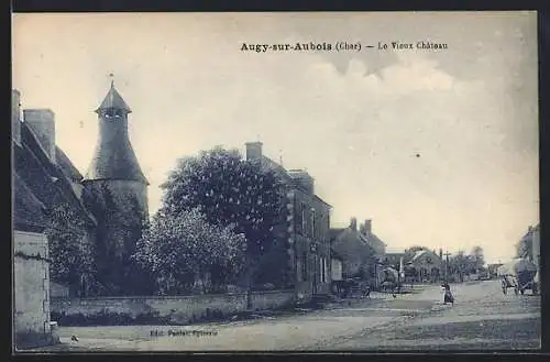 AK Augy-sur-Aubois, Le Vieux Château