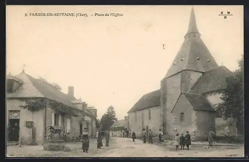 AK Farges-en-Septaine, Place de l`Église