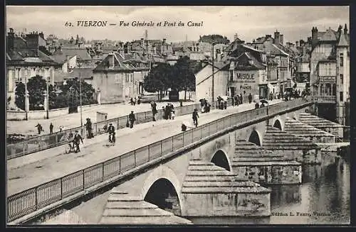 AK Vierzon, Vue générale et Pont du Canal