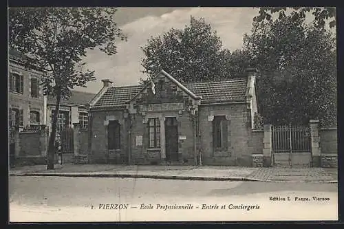 AK Vierzon, École Professionnelle, Entrée et Conciergerie