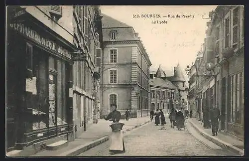 AK Bourges, Rue de Paradis et le Lycée