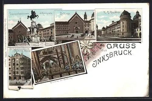 Lithographie Innsbruck, Hofkirche mit Innenansicht, Leopoldsbrunnen am Rennplatz, Kath. Casino (Hölbling Haus)