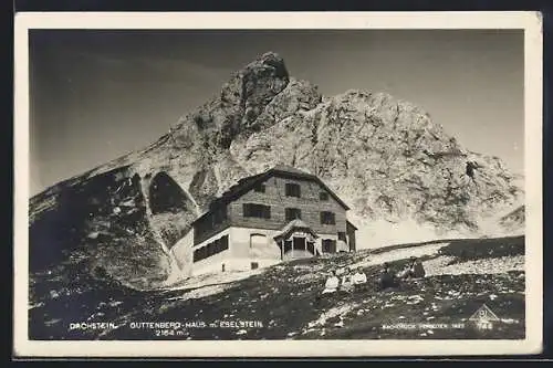 AK Guttenberg-Haus /Dachstein, Ansicht gegen Eselstein