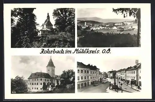 AK Rohrbach im Mühlkreis, schöne Ortsansichten