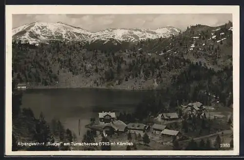 AK Reichenau /Kärnten, Turracher See mit Alpengasthof Siegel