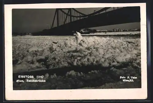 AK Wien, Eisstoss unter der Reichsbrücke 1940