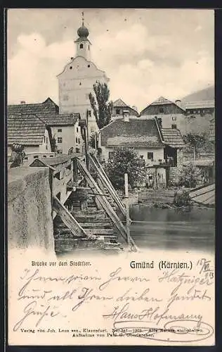 AK Gmünd /Kärnten, Brücke vor dem Stadtthor