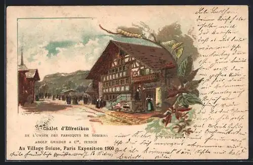 Lithographie Paris, Exposition 1900, Au Village Suisse, Chalet d`Effretikon