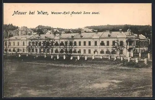 AK Mauer bei Wien, Wasser-Heil-Anstalt Sans souci