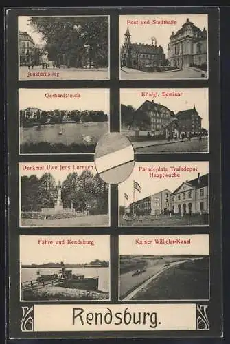 AK Rendsburg, Königl. Seminar, Gerhardsteich, Paradeplatz und Traindepot, Jungfernstieg, Kaiser Wilhelm-Kanal