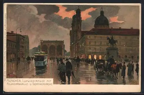 Künstler-Lithographie Paul Hey: München, Ludwigstrasse mit Feldherrnhalle und Theaterkirche, Strassenbahn