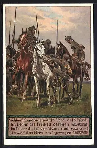 Künstler-AK P. Hey: Unsere Feldgrauen, Soldatenliederkarte Nr. 12, Wohlauf, Kameraden, aufs Pferd