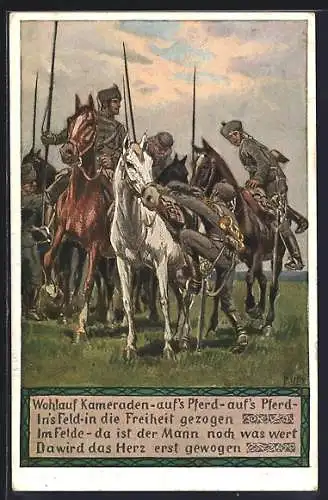 Künstler-AK P. Hey: Unsere Feldgrauen, Soldatenliederkarte Nr. 12, Wohlauf, Kameraden, aufs Pferd