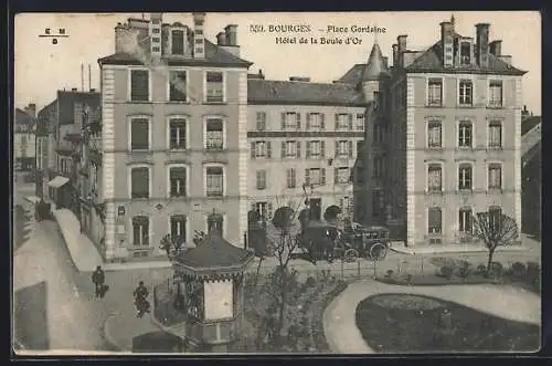 AK Bourges, Place Gordaine et Hôtel de la Boule d`Or