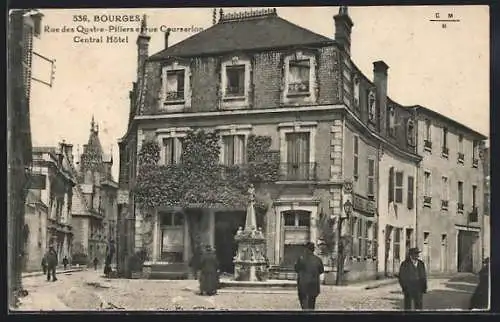 AK Bourges, Rue des Quatre-Piliers et Rue Coursarlon avec Central Hôtel