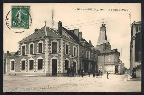 AK Dun-sur-Auron, Le Bureau de Poste et rue animée