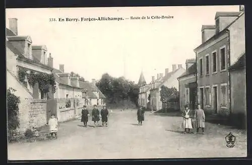 AK Farges-Allichamps, Route de la Celle-Bruère