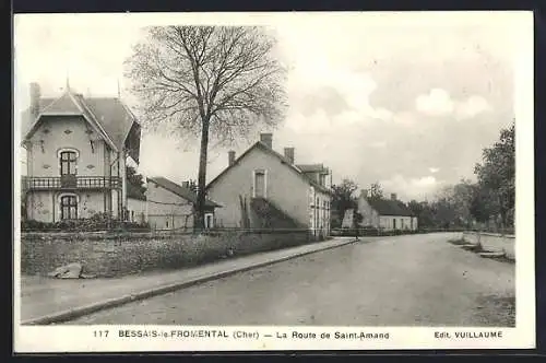 AK Bessais-le-Fromental, La Route de Saint-Amand