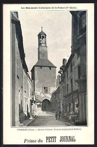 AK Vierzon, Ancien Château et Donjon devenu Beffroi