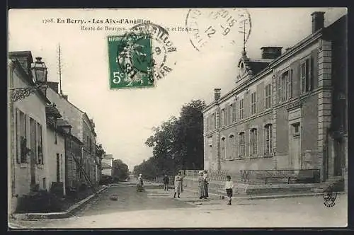 AK Les Aix-d`Angillon, Route de Bourges avec enfants et école