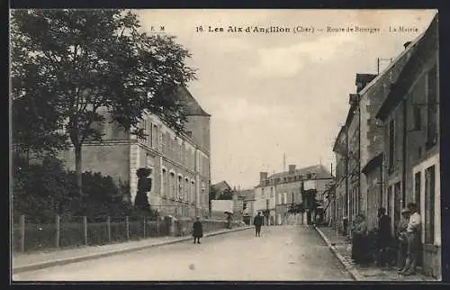 AK Les Aix-d`Angillon, Route de Bourges, La Mairie