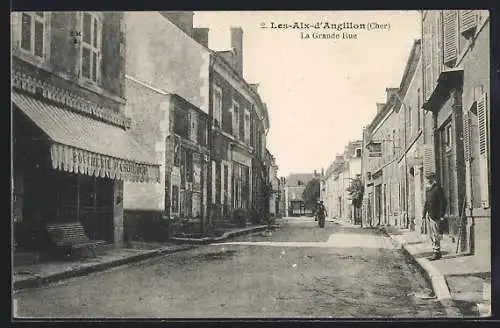 AK Les Aix-d`Angillon, La Grande Rue