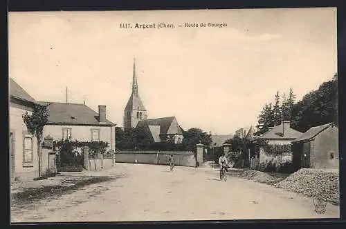 AK Argent, Route de Bourges avec église en arrière-plan