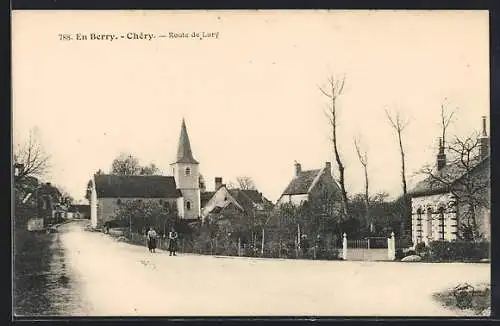 AK Chéry, Route de Lury et vue du village avec église