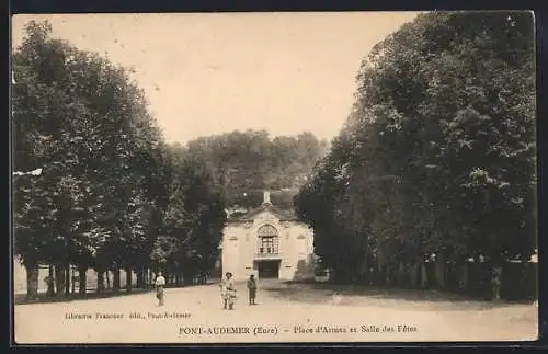 AK Pont-Audemer, Place d`Armes et Salle des Fêtes