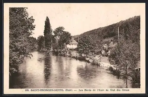 AK Saint-Georges-Motel, Les bords de l`Eure au Gué des Grues