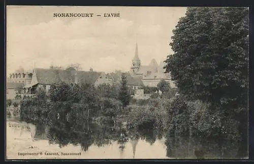 AK Nonancourt, Vue sur l`Avre et le village pittoresque