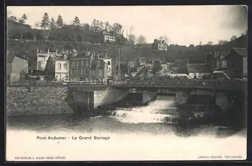 AK Pont-Audemer, Le Grand Barrage et vue sur la ville