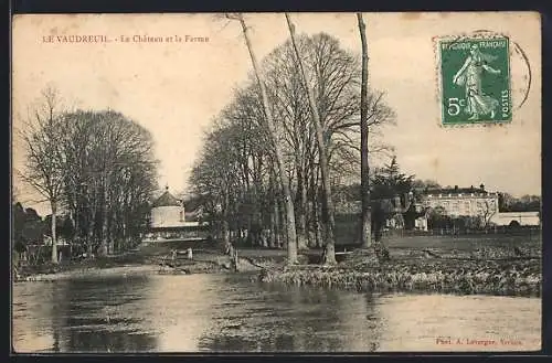 AK Le Vaudreuil, Le Château et la Ferme