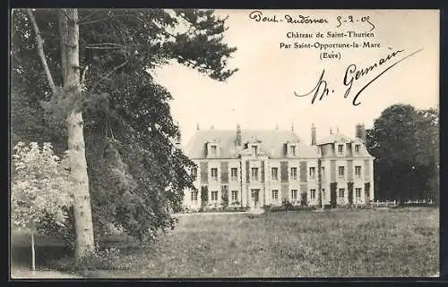 AK Saint-Thurien, Château par Saint-Oppourte-la-Mare, Eure