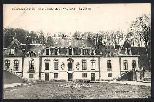 AK Saint-Étienne-du-Vauvray, Le Château