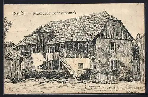 Künstler-AK Kolín, Macharuv rodný domek