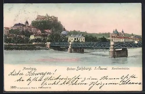 AK Salzburg, Nonnberg mit Festung Hohensalzburg, Karolinenbrücke