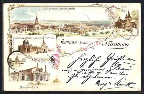 Lithographie Nürnberg, Staatl Anstalten und techn. Unterricht, Kunst-Halle, Maschinenhalle, Weinhaus