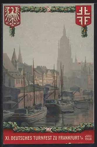 Künstler-AK Frankfurt a. M., XI. Deutsches Turnfest 1908, Hafen und Wappen, Ganzsache