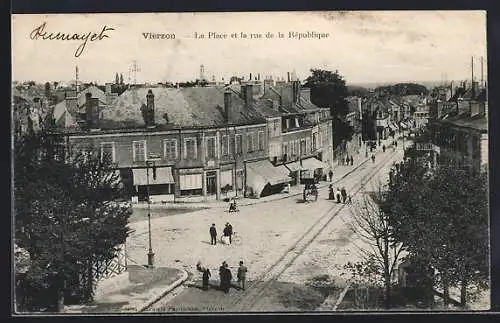 AK Vierzon, La Place et la rue de la République