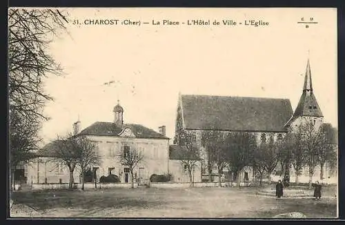 AK Charost, La Place avec l`Hôtel de Ville et l`Église