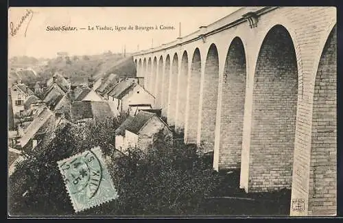 AK Saint-Satur, Le Viaduc, ligne de Bourges à Cosne