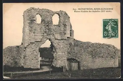 AK Ménétréol-sous-Sancerre, Ruines féodales des Aubelles (XIIe siècle)