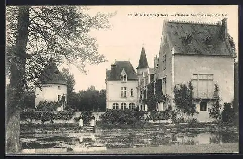 AK Veaugues, Château des Porteaux côté Est