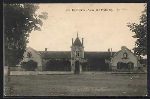 AK Augy-sur-l`Aubois, La Mairie