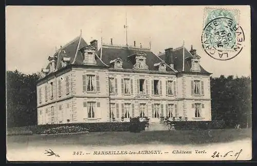 AK Marseilles-lès-Aubigny, Château Vert