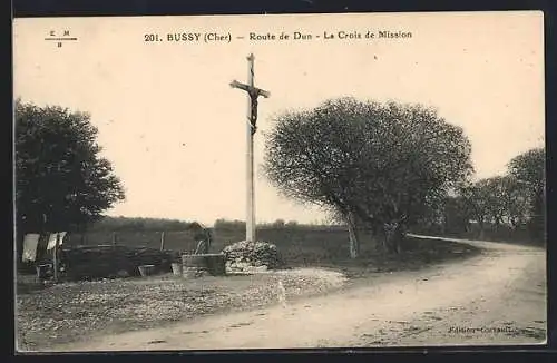 AK Bussy, Route de Dun, La Croix de Mission