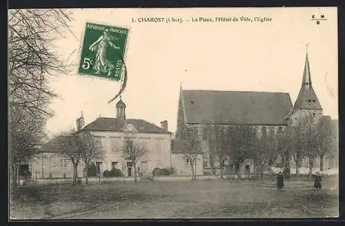 AK Charost, La Place, l`Hôtel de Ville, l`Église