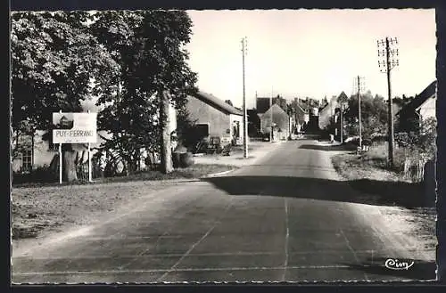 AK Le Châtelet, Rue Grande avec panneau pour Puy-Ferrand